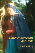 M&auml;rchenbotschaft der Liebe